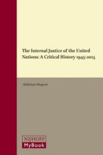 The Internal Justice of the United Nations