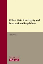 China, State Sovereignty and International Legal Order