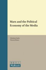Marx and the Political Economy of the Media