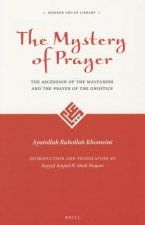 The Mystery of Prayer
