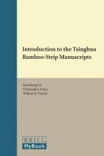 Introduction to the Tsinghua Bamboo-strip Manuscripts
