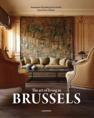 The Art of Living in Brussels