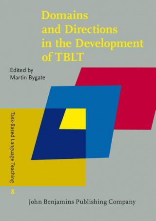 Domains and Directions in the Development of TBLT