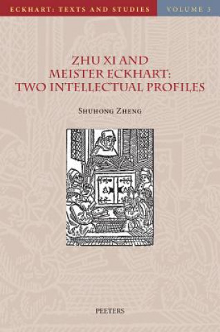 Zhu XI and Meister Eckhart
