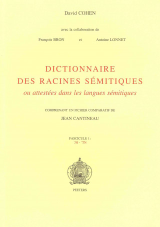 Dictionnaire des racines semitiques ou attestees dans les langues semitiques, fasc. 1
