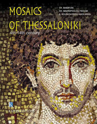 Mosaics of Thessaloniki (English language edition)