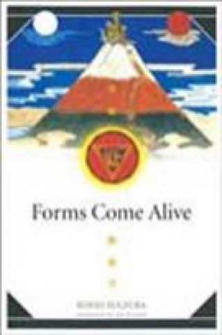 Forms Come Alive