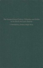 The Onomasticon of Iudaea, Palaestina, and Arabia in Greek and Latin Sources