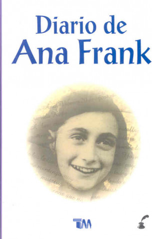 El diario de Ana Frank/ The Diary of Anne Frank