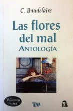 Las flores del mal / The Flowers of Evil