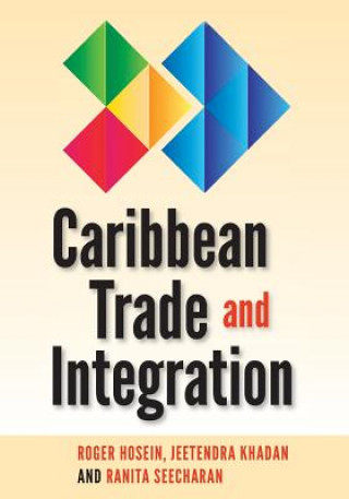 Caribbean Trade and Integration