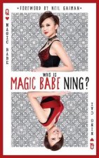 Who is Magic Babe Ning?