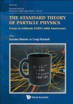 Standard Theory Of Particle Physics, The: Essays To Celebrate Cern's 60th Anniversary