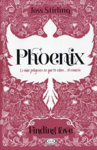 Phoenix / Stealing Phoenix