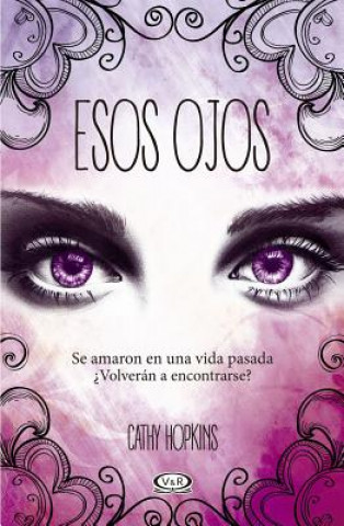 Esos Ojos/ Love At Second Sight