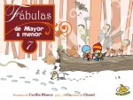 Fabulas de mayor a menor / Fables From Oldest to Youngest