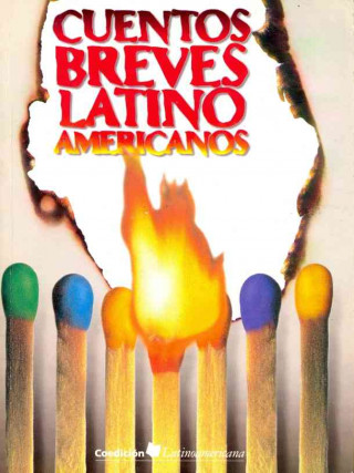 Cuentos breves latinoamericanos / Brief Latin American Stories