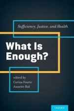 What is Enough?