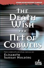 Death Wish/Net of Cobwebs