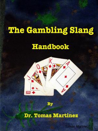 Gambling Slang Handbook