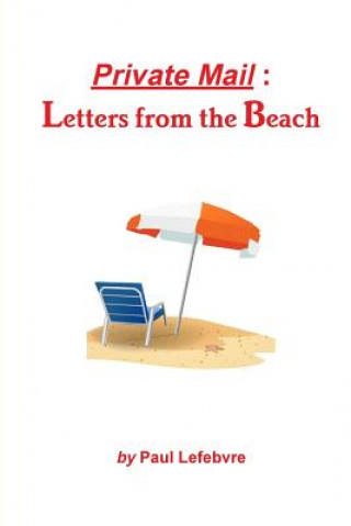 Private Mail: Letters from the Beach