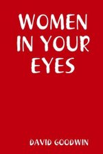 Women in Your Eyes