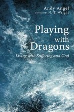 Playing with Dragons