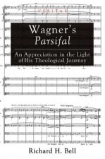 Wagner's Parsifal