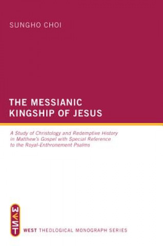 Messianic Kingship of Jesus