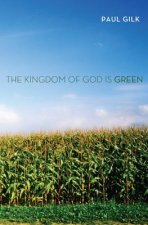 Kingdom of God Is Green