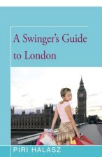 Swinger's Guide to London