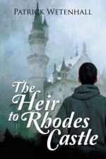 Heir to Rhodes Castle