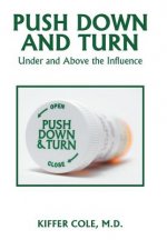 Push Down and Turn