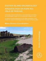 Easter Island Archaeology/Arqueologia en Rapa Nui (Isla de Pascua)