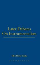 Later Debates On Instrumentalism