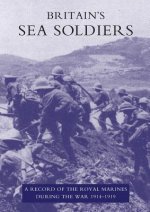 Britain's Sea Soldiers