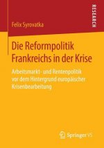 Die Reformpolitik Frankreichs in Der Krise