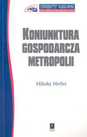 Koniunktura gospodarcza metropolii