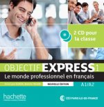 Objectif Express Nouvelle Edition: Niveau 1 CD Audio (X2)