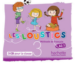 Les Loustics: Niveau 3 CD Audio Classe (X3)