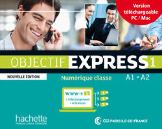Objectif Express Nouvelle Edition: Niveau 1 Manuel Numerique Enseignant (Carte de Telechargement)