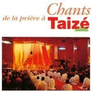 Taize:Chants De La Priere