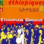Ethiopiques 13/Ethiopian Groove