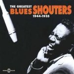 Greatest Blues Shouters