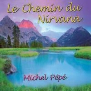 Le Chemin du Nirvana