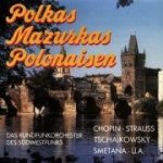 Polkas,Mazurkas,Polonaisen