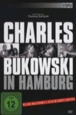 Charles Bukowski in Hamburg