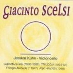 Giacinto Scelsi-Jessica Kuhn-Violoncello