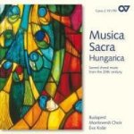 Musica Sacra Hungarica-Geistliche Chormusik