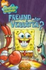 SpongeBob Schwammkopf - Freund oder Verräter